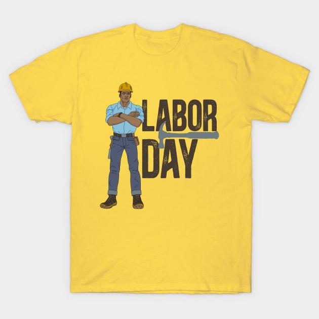 Labor Day Construction worker dark txt T-Shirt by Studio DAVE